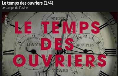 Le temps des ouvriers