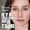 Il y a longtemps que je t'aime, essai réussi d'un écrivain cinéaste