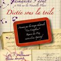 Dictée de L'été sous la toile : le dimanche 9 août à 16H