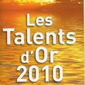 2ème Prix "Talents d'Or 2009-2010"