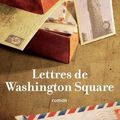 Anne Icart - "Les lettres de Washington Square".