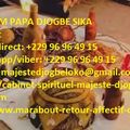 Comment choisir un praticien pour le retour affectif rapide en 24 heures ? +22996964915