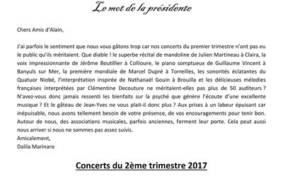 Mot de la présidente. Programme des concerts du 2iem trimestre 2017