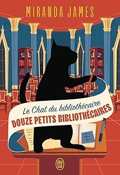 Douze petits bibliothécaires - miranda james