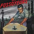 DARD Frédéric / Le pain des fossoyeurs.