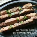 Brochettes de porc au Varoma
