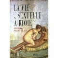 La vie sexuelle dans la Rome antique