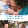 Bruno, Céline & Thomas à Pau !