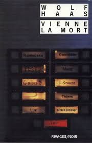 Vienne la mort de Wolf Haas