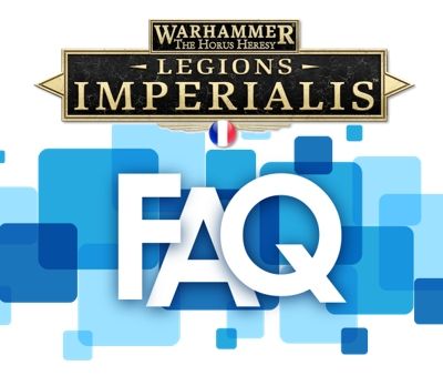 Legions Imperialis - La traduction des FAQ et Errata est là !