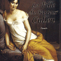 La fille du pasteur Cullen - Sonia Marmen