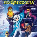 Erwan Ji & Papaya - "Les chevaliers des Gringoles, tome 3: le secret du Ki".