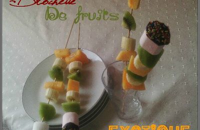 Brochette de fruits exotique