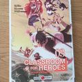 Nous avon découvert le tome 3 de Classroom for heroes (Editions Doki Doki)