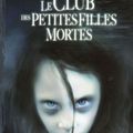 Le Club des Petites Filles Mortes de Gudule