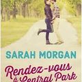 Rendez-vous à Central Park ❉❉❉ Sarah Morgan