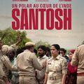 "Santosh" de Sandhya Suri : la femme est l'avenir de l'Inde...