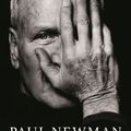 Paul Newman - la vie extraordinaire d'un homme ordinaire