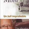 Un Juif improbable, par Dominique Moïsi