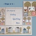 Orchard Valley Quilting Bee - Etape nr 6