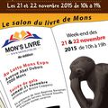 SALON DU LIVRE MONS (Belgique) LES 21 et 22 NOVEMBRE 2015