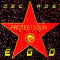 EGO - DECADE / PROTESTSOUND