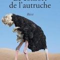 Le confort de l'autruche