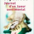 JOURNAL D'UN TUEUR SENTIMENTAL ET AUTRES HISTOIRES (Diario de un killer sentimental ; Hot Line ; Yacaré)