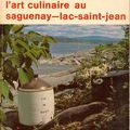 Le pinereau l'art culinaire au saguenay-lac-saint-jean, Cécile Roland Bouchard
