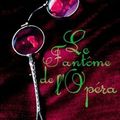 Le Fantôme de l'Opéra - Gaston Leroux