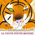 La toute petite Mouche - Michael Rosen et Kevin Waldron