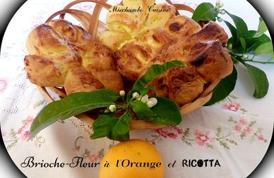 Fleurs de Brioche à la Ricotta et à l'Orange