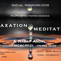 méditation - relaxation en Ramadan , à Rabat Agdal