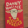 J'ai lu Tous pareils de Danny Wallace