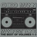 Chico Mann Manifest Tone...