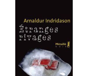 Etranges rivages