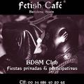 Fetish Café (E/Barcelona)