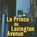 Le Prince de Lexington Avenue, James Sheehan