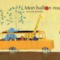 Mon ballon rouge / Kazuaki Yamada / Minedition / 14 euros