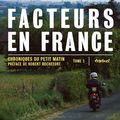 Sortie de "Facteurs en France - Tome II"