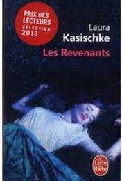 Laura Kasischke, Les Revenants