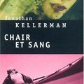 Chair et Sang, Jonathan Kellerman