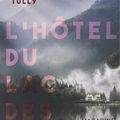Daniela TULLY : L'hôtel du lac des ombres