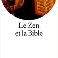 Bernard Sénécal, sj., donne des repères pour "une pratique des kōans bibliques"