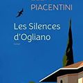 PIACENTINI Elena - Les Silences d'Ogliano