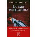 LA PART DES FLAMMES de Gaëlle NOHANT