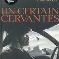 Un certain Cervantès - Lax Christian -