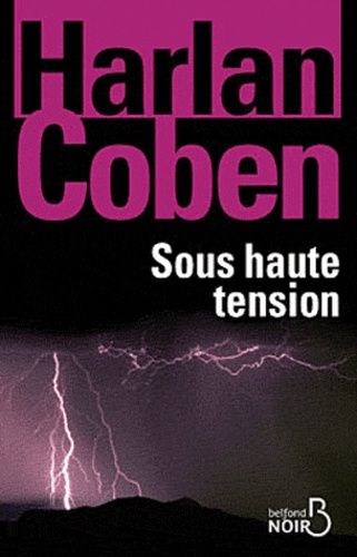 Sous haute tension de Harlan Coben