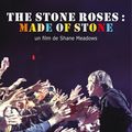 The stone roses : made of stone