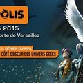 GEEKOPOLIS 23/24 Mai 2015 Pte de Versailles